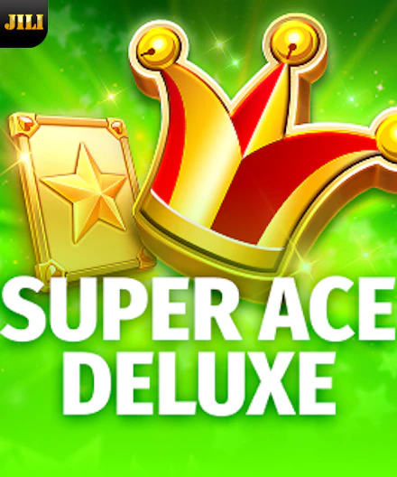 Super Ace Deluxe JILI slot 100% turnover contribution